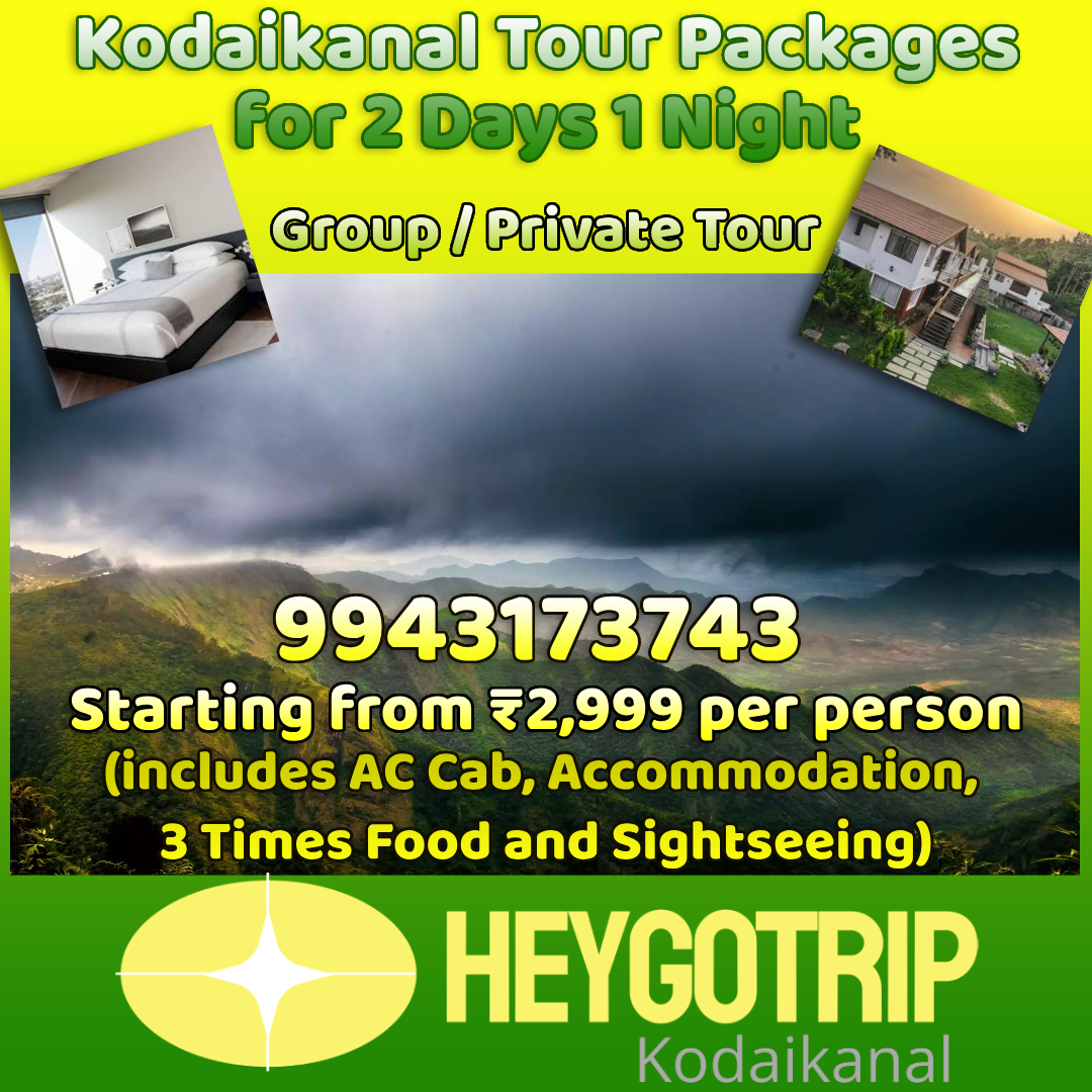 Kodaikanal Tour Packages