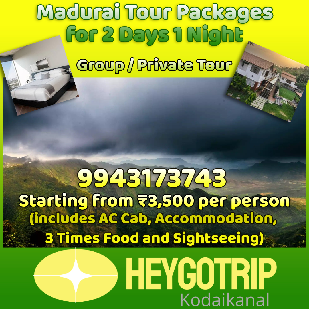 Madurai to Kodaikanal Tour Packages